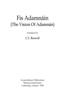 Fis Adamnáin (The vision of Adamnán), translated by C. S. Boswell