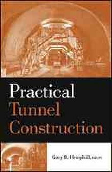 Practical tunnel construction