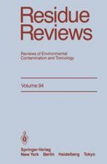 Residue Reviews: Reviews of Environmental Contamination and Toxicology