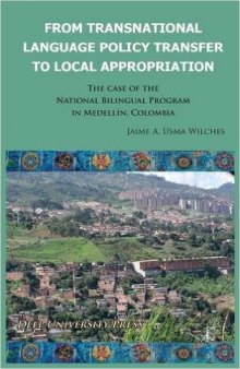 From Transnational Language Policy Transfer to Local Appropriation: The Case of the National Bilingual Program in Medellin