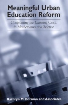 Meaningful Urban Education Reform: Confronting the Learning Crisis in Mathematics and Science