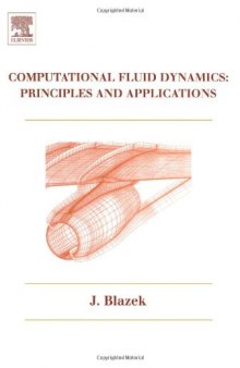 Computational Fluid Dynamics: Principles and Applications (Referex Engineering)
