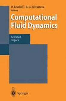 Computational Fluid Dynamics: Selected Topics