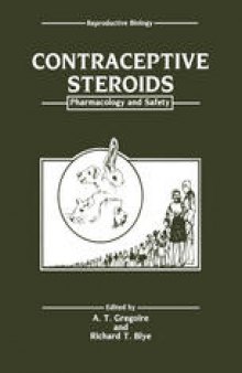 Contraceptive Steroids: Pharmacology and Safety