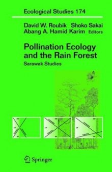 Pollination ecology and the rain forest: Sarawak studies