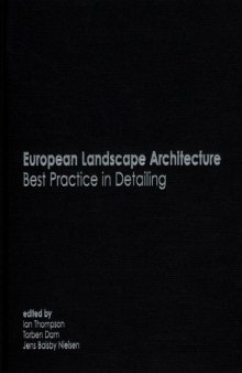 European landscape architecture : best practice in detailing