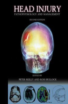 Head Injury 2Ed: Pathophysiology & Management