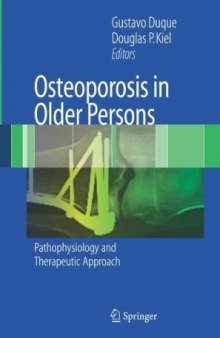 Osteoporosis in Older Persons: Pathophysiology and Therapeutic Approach