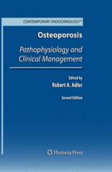 Osteoporosis: Pathophysiology and Clinical Management