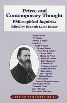 Peirce and contemporary thought: philosophical inquiries