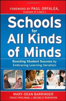 Schools for All Kinds of Minds: Boosting Student Success by Embracing Learning Variation