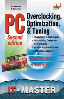 PC Overclocking Optimization and Tuning. A-List