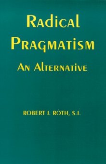 Radical pragmatism: an alternative