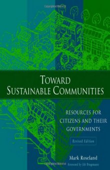 Toward sustainable communities : resources for citizens and their governments