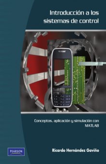 Introducción a los Sistemas de Control: Conceptos, Aplicaciones y Simulación con MATLAB