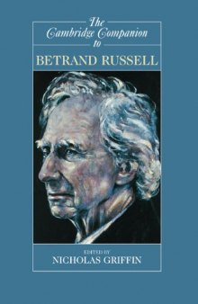 The Cambridge Companion to Bertrand Russell
