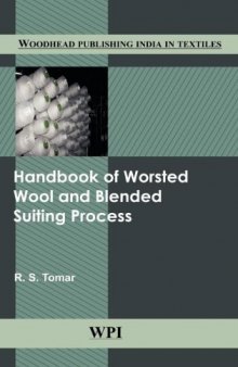 Handbook of Worsted Wool and Blended Suiting Process (Woodhead Publishing India)  