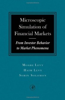 Microscopic simulation of financial markets