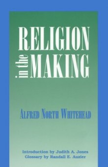 Religion in the making: Lowell lectures 1926