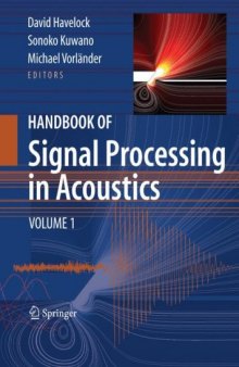 Handbook of Signal Processing in Acoustics (2 vol set)  