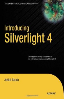 Introducing Silverlight 4 (Expert's Voice in Silverlight)
