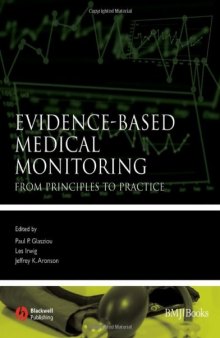 Evidence-Based Medical Monitoring: From Principles to Practice  