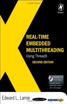 Real-time embedded multithreading using ThreadX / Edward L. Lamie