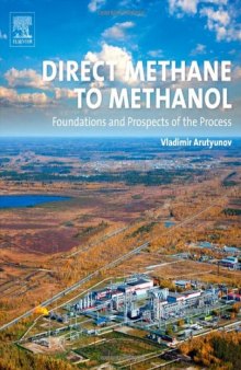 Direct Methane to Methanol. Foundations and Prospects of the Process