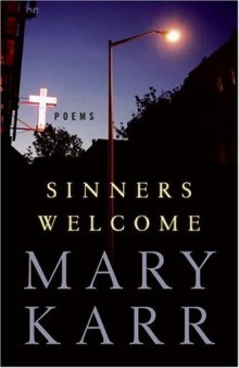 Sinners Welcome: Poems