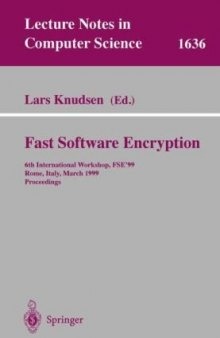 Fast Software Encryption: 6th International Workshop, FSE’99 Rome, Italy, March 24–26, 1999 Proceedings