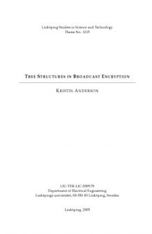 Tree structures in broadcast encryption