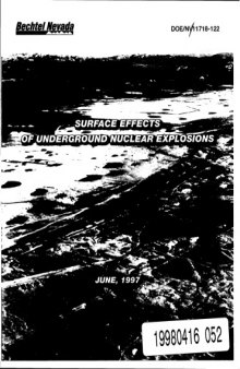 GIS surface effects archive of underground nuclear detonations conducted at Yucca Flat and Pahute Mesa, Nevada Test Site, Nevada