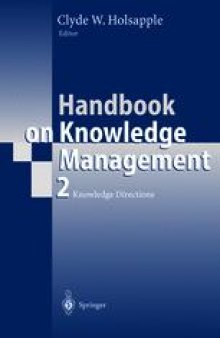 Handbook on Knowledge Management: Knowledge Directions
