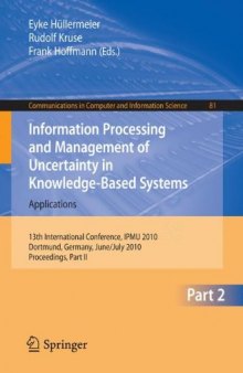 Information Processing and Management of Uncertainty in Knowledge-Based Systems, Part II