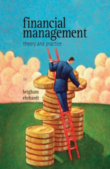 Financial Management Theory and Practice, 13th Edition