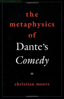 The Metaphysics of Dante's Comedy  