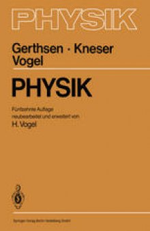 Physik: Ein Lehrbuch zum Gebrauch neben Vorlesungen