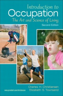 Introduction to Occupation: The Art of Science and Living