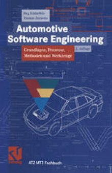 Automotive Software Engineering: Grundlagen, Prozesse, Methoden und Werkzeuge