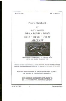 Pilot's Handbook - Navy Models F8F-1, 1B, 1N, F8F-2, 2N, 2P (fighter) [AN 01-85FD-1]