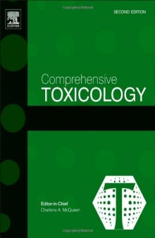Comprehensive Toxicology, Second Edition