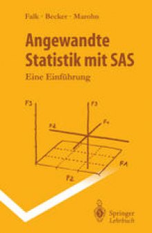 Angewandte Statistik mit SAS: Eine Einführung
