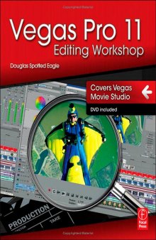 Vegas Pro 11 editing workshop