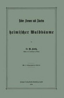 Ueber Formen und Abarten heimischer Waldbäume