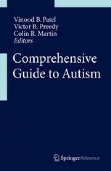 Comprehensive Guide to Autism