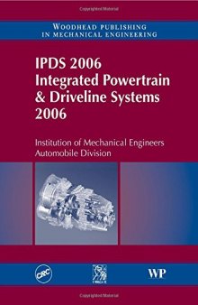 IPDS 2006 Integrated Powertrain and Driveline Systems 2006