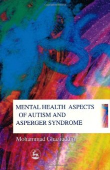 Mental Health Aspects Of Autism And Asperger Syndrome