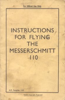 Instructions for flying the Messerschmitt Me-110