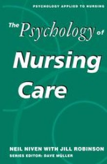 The psychology of nursing care