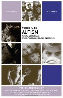 Voices of Autism: The Healing Companion: Stories for Courage, Comfort and Strength
